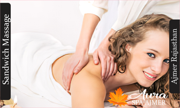 Sandwich Massage in ajmer rajasthan 